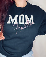 Load image into Gallery viewer, Mom Hustler Sweatshirt

