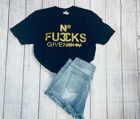 No Fucks Given T-Shirt