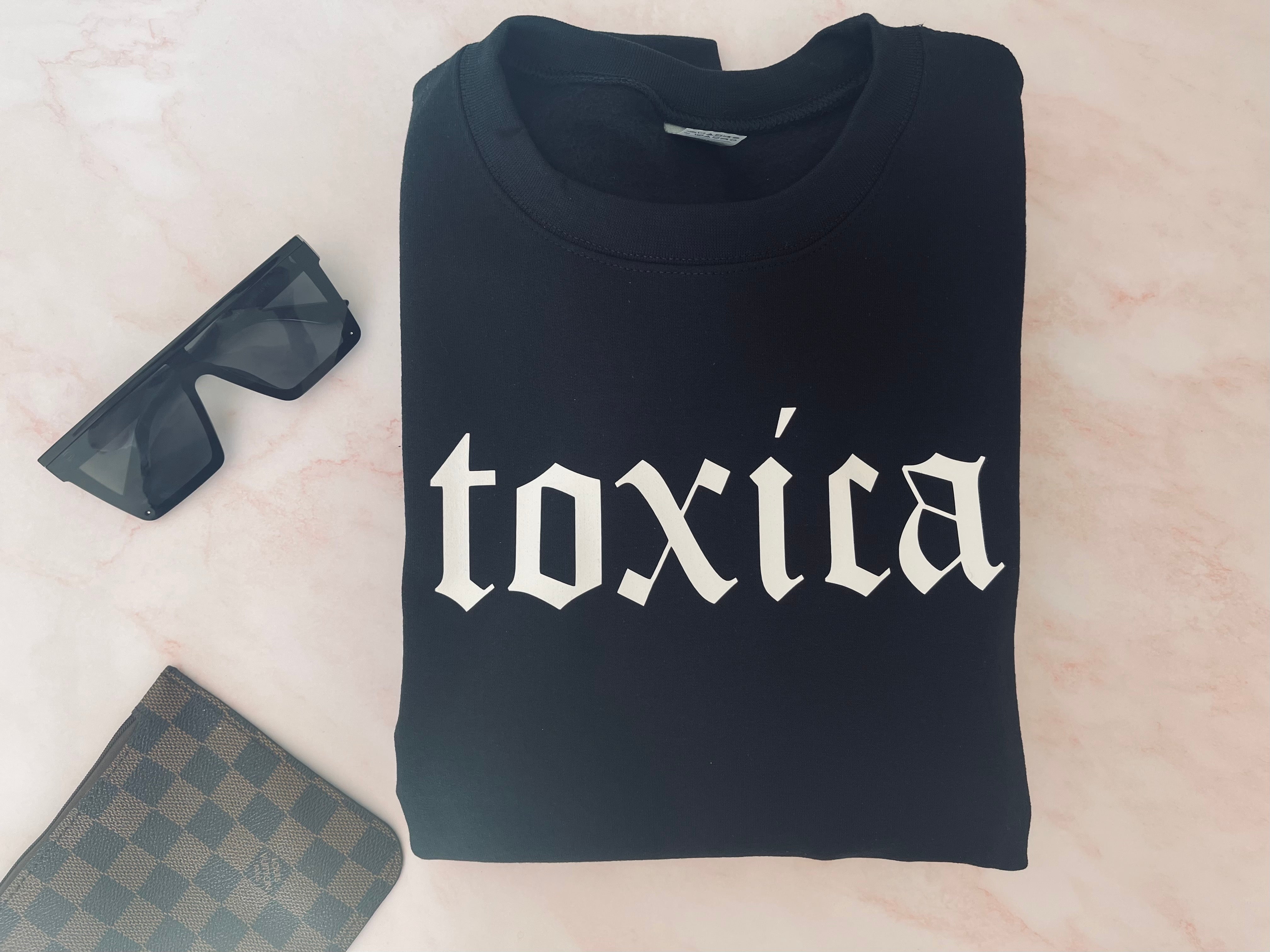 La Toxica Sweatshirt