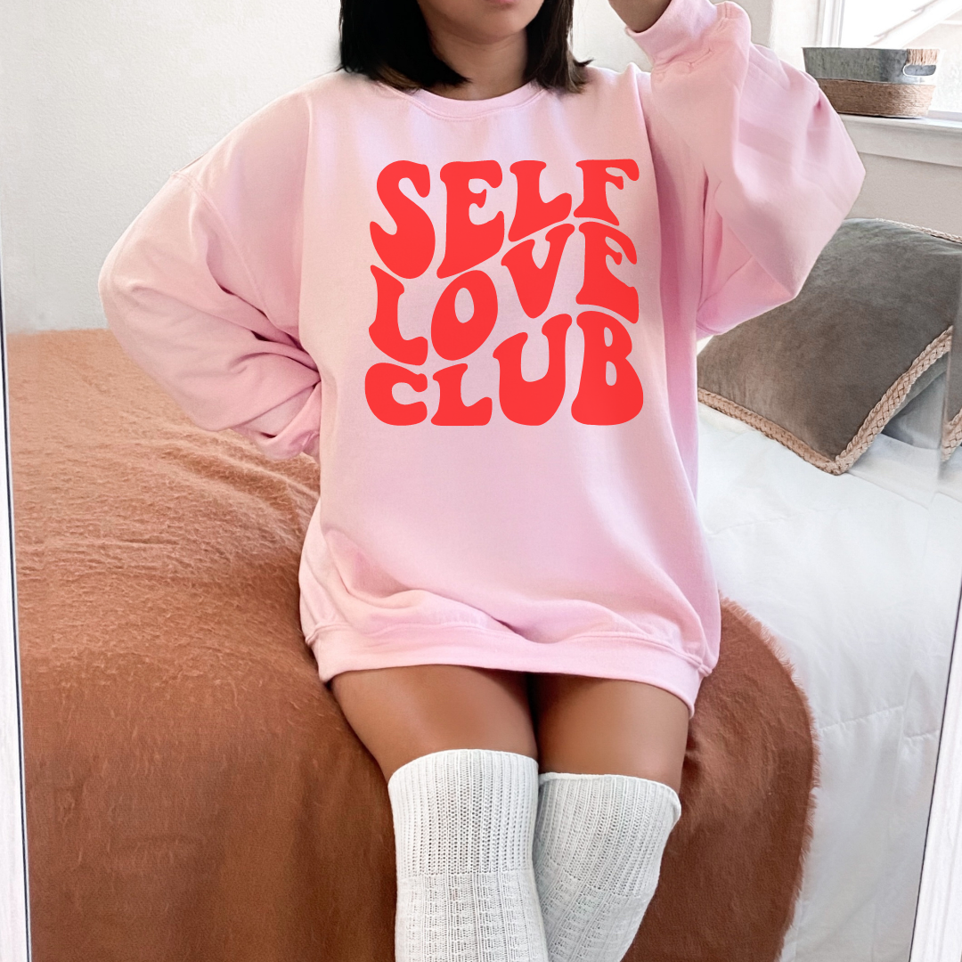 Self Love Club Pink Sweatshirt
